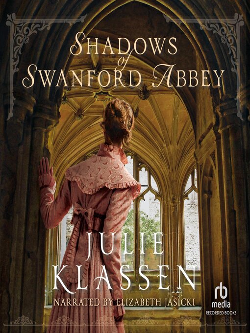 Title details for Shadows of Swanford Abbey by Julie Klassen - Wait list